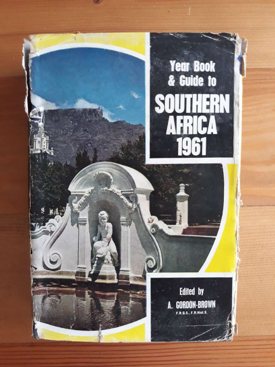 The Year-Book and Guide to Southern Africa 1961 Edition