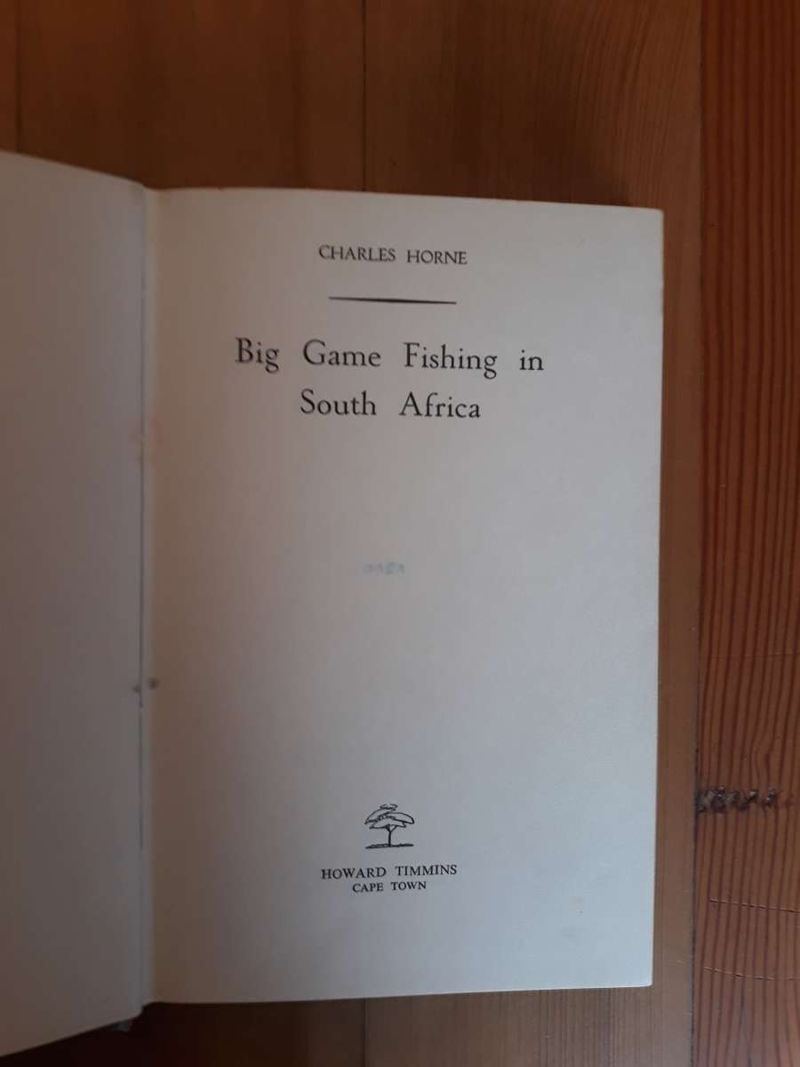 Big Game Fishing in South Africa (Charles Horne)