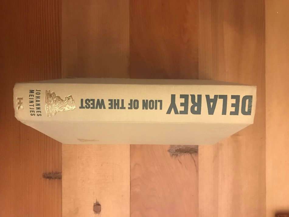 De la Rey - Lion of the West - A Biography (Johannes Meintjes)