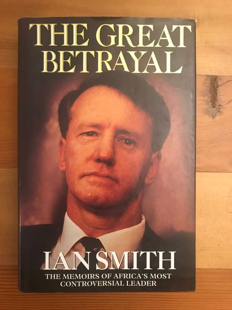 The Great Betrayal (Ian Smith)