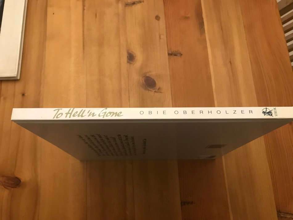 To Hell 'n Gone - Obie Oberholzer