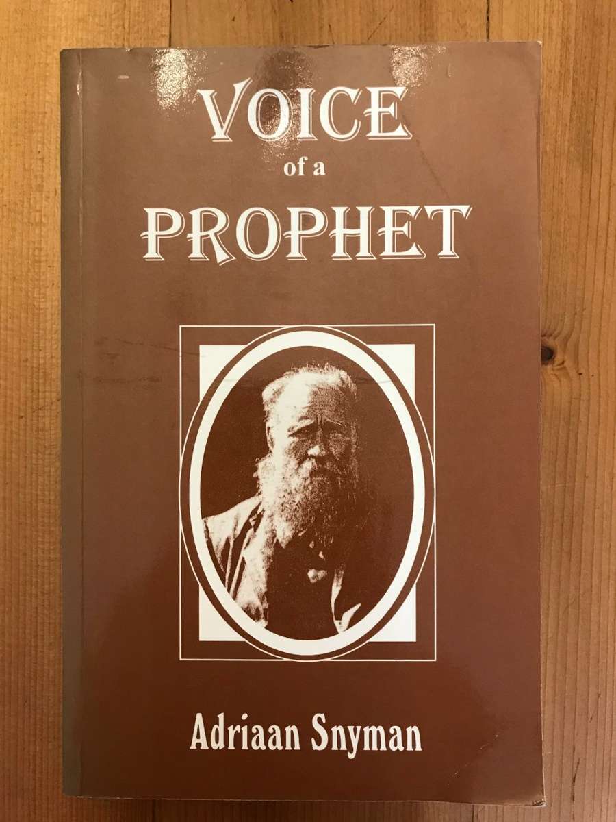 Voice of a prophet (Adriaan Snyman)
