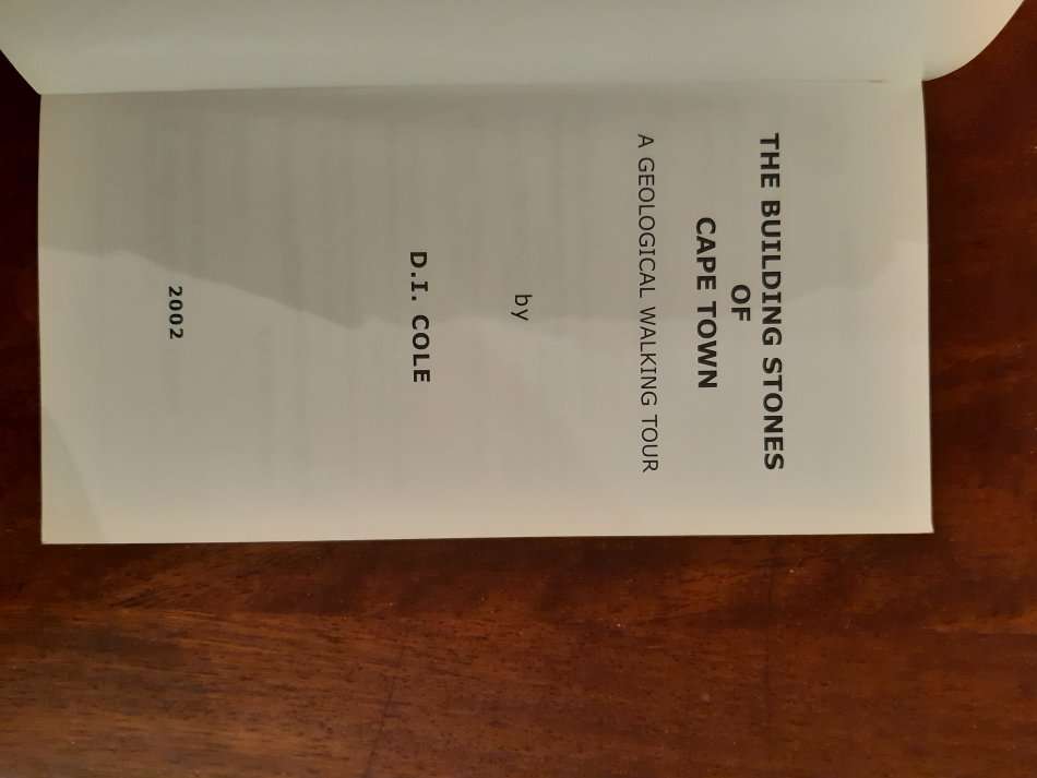 The Building Stones Of Cape Town - D. I. Cole