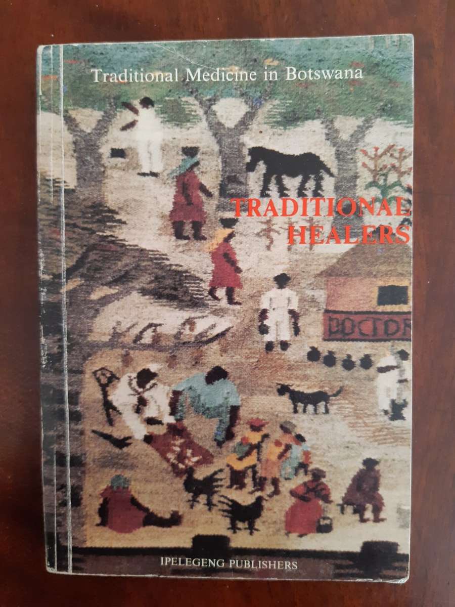 Traditional Medicine in Botswana - Traditional Healers