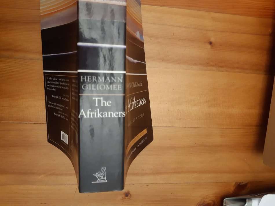 *INSCRIBED* The Afrikaners: Biography of a People, expanded and updated edition