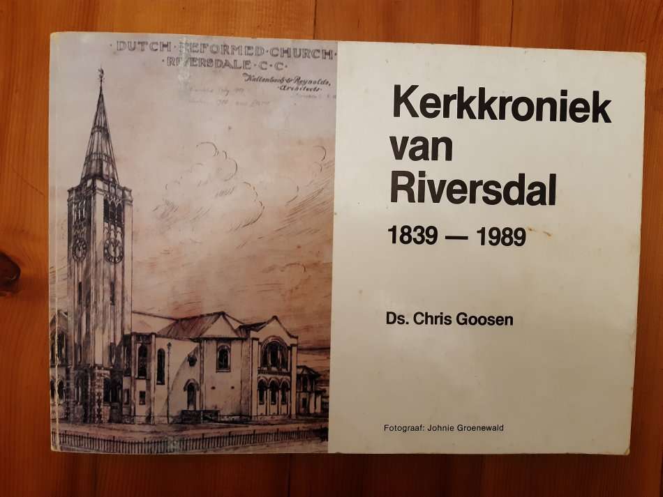 Kerkkroniek van Riversdal 1839-1989
