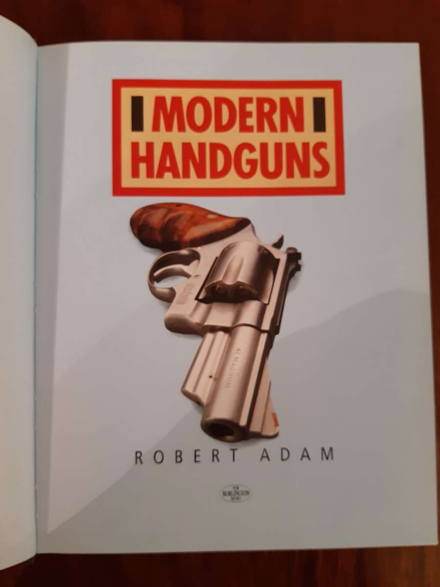 Modern Handguns  Robert Adam