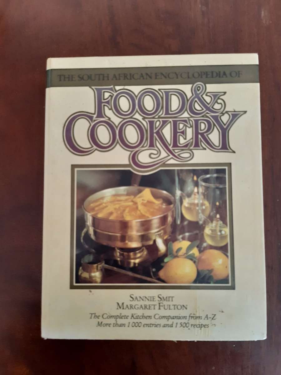 The South African Encyclopedia of Food and Cookery