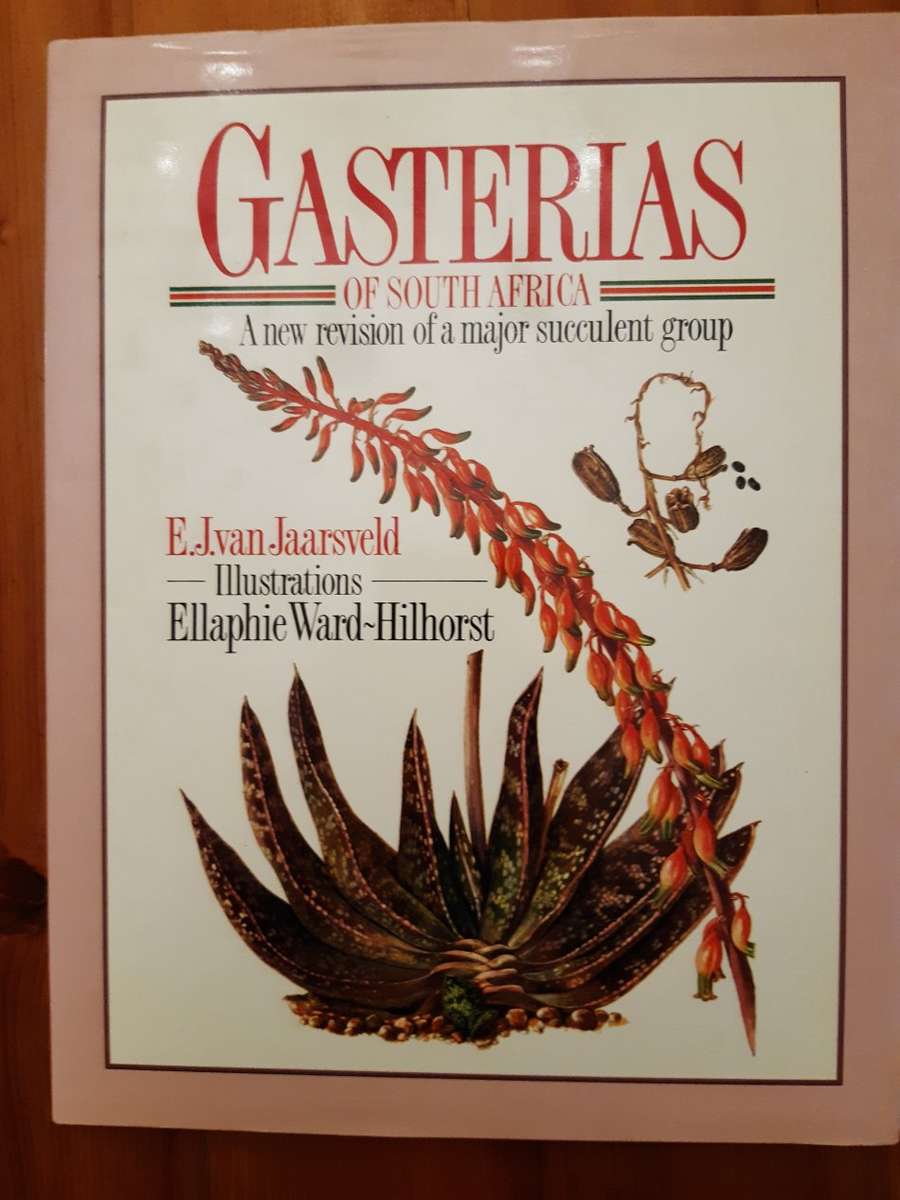 Gasterias of South Africa: A New Revision of a Major Succulent Group