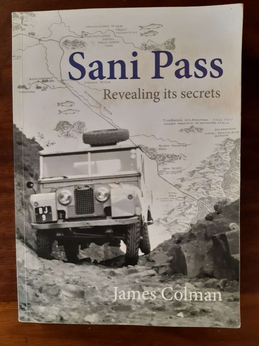 Sani Pass - Revealing its secrets (James Colman)