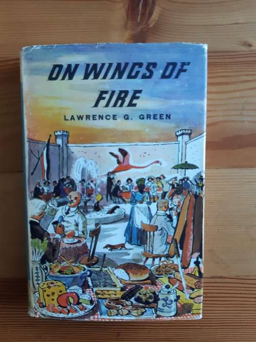 On Wings of Fire - Lawrence G. Green