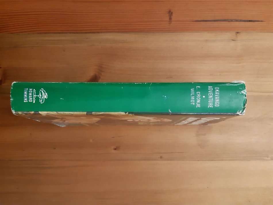 Okavango Adventure, memoirs of a game ranger - E.Cronje Wilmot, C.T. Astley Maberly (Illust.)