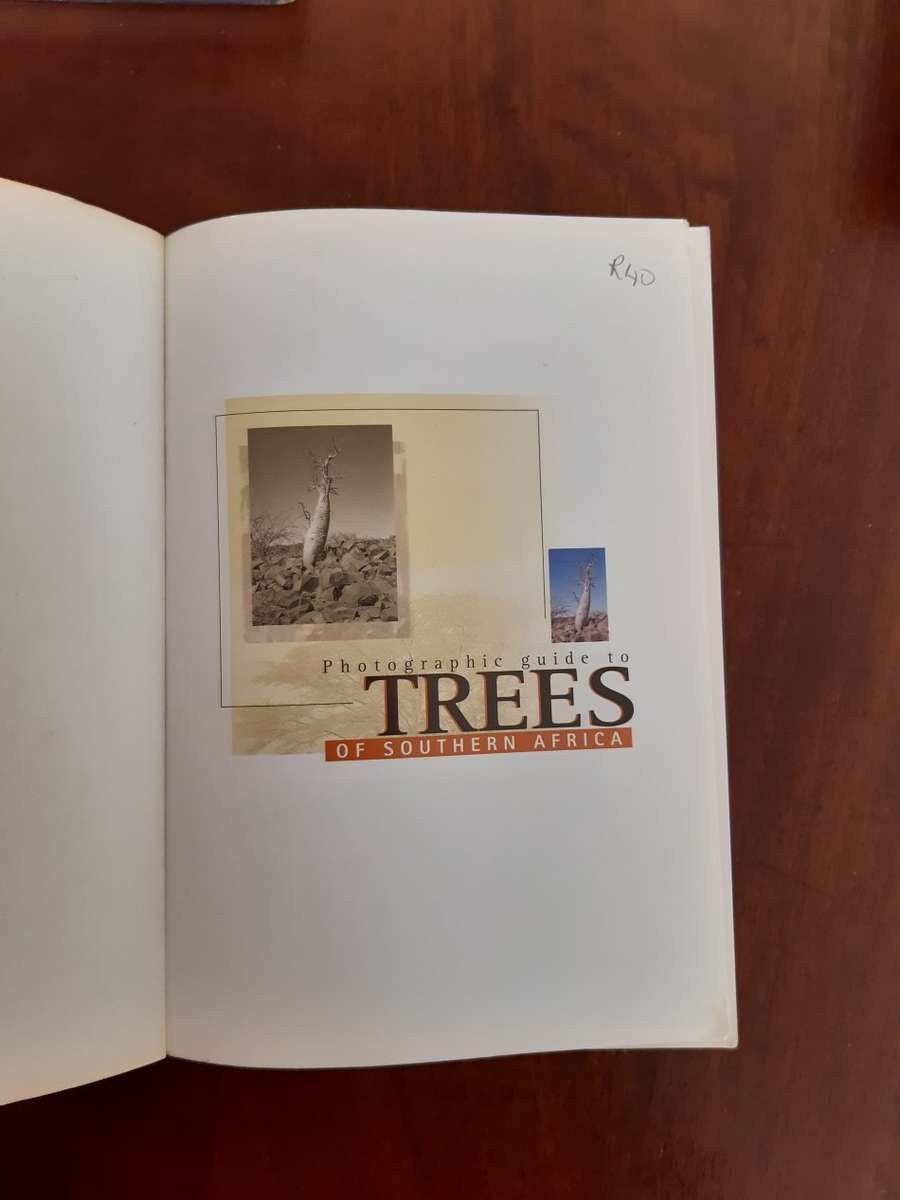 Photographic Guide to Trees of Southern Africa - Braam van Wyk; Piet van Wyk; Ben-Erik van Wyk