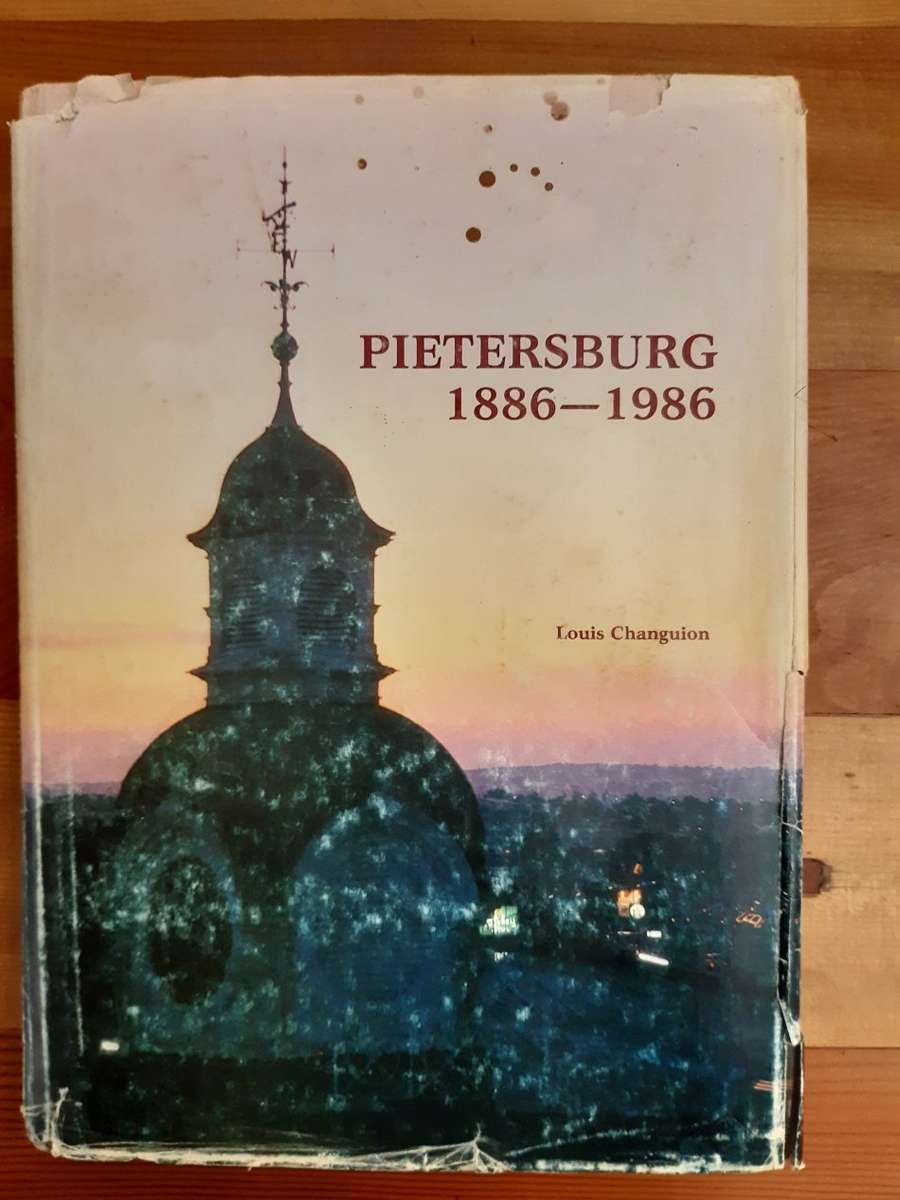 Pietersburg 1886-1986 - Louis Changuion