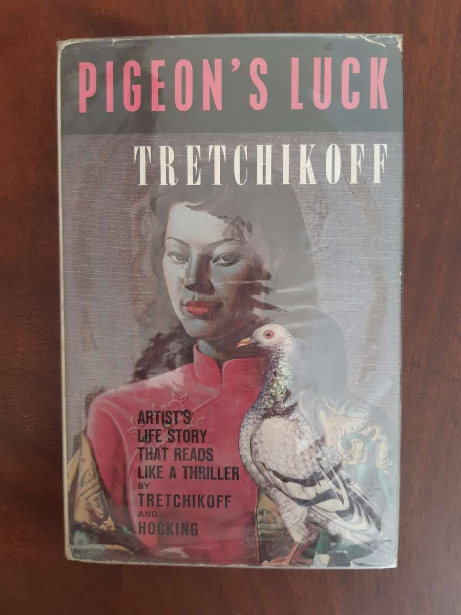 Pigeon's Luck - Tretchikoff