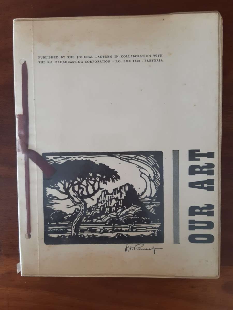 *HALF PRICE SALE!* Our Art 1 Published by The Journal Lantern and S. A. Broadcasting Corporation