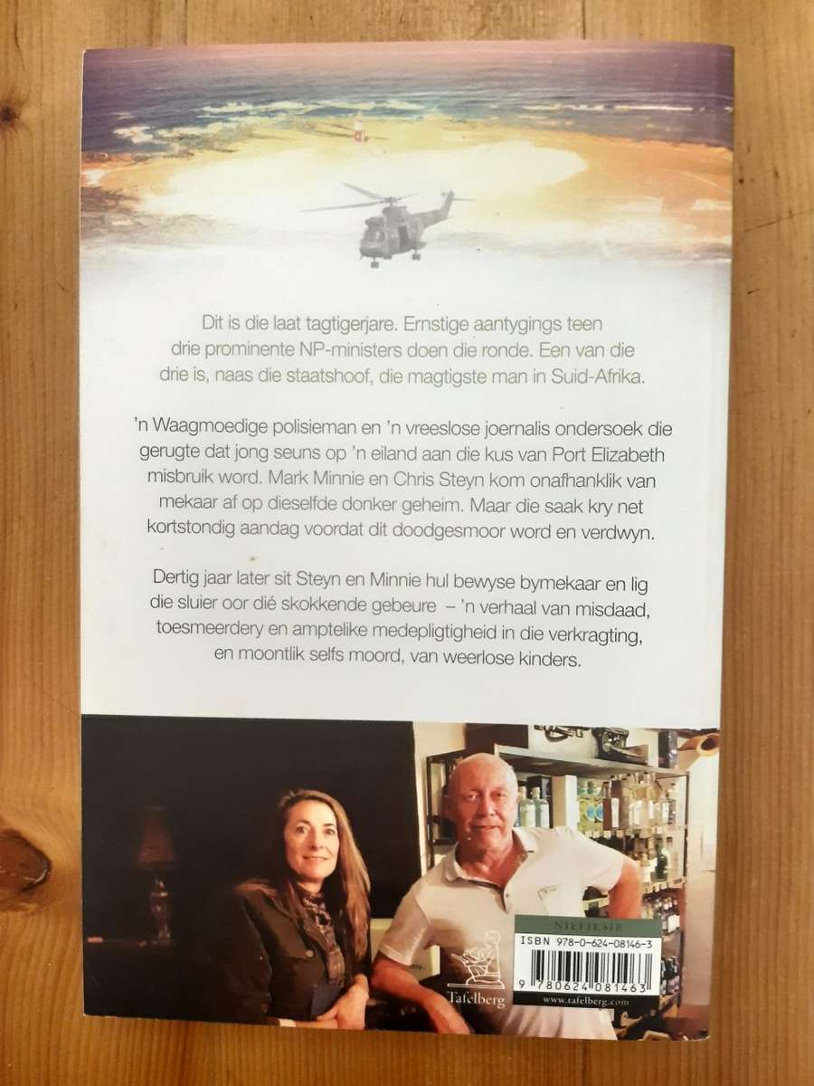 Die Seuns Van Bird Island - 'n Skokkende Onthulling Uit Die Hart Van Die NP by Mark Minnie & Chris S