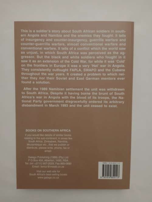 Buffalo Soldiers - The Story of South Africa`s 32-Battalion 1975 - 1993 - Jan Breytenbach