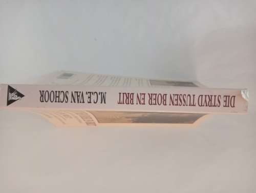 Die stryd tussen Boer en Brit: Die herinneringe van die Boere-General C.R. de Wet