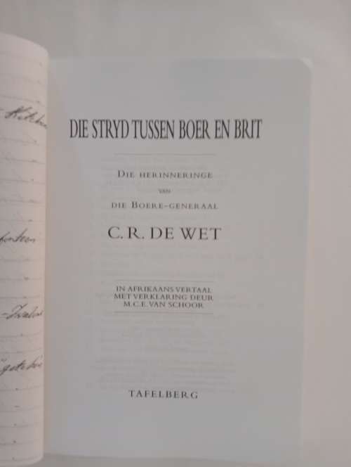 Die stryd tussen Boer en Brit: Die herinneringe van die Boere-General C.R. de Wet