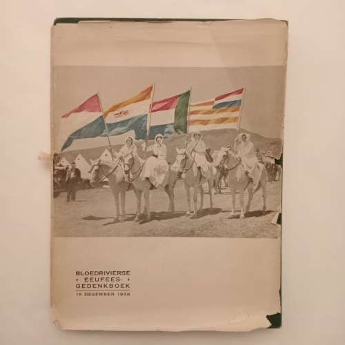 Bloedrivierse Eeufees-Gedenkboek - 16 Desember 1938