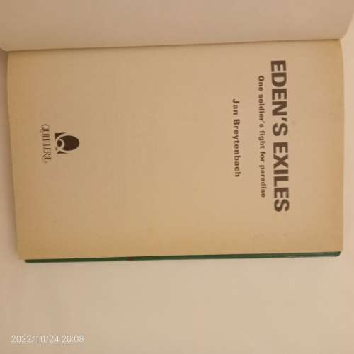 Eden`s Exiles: One soldier`s fight for paradise - Jan Breytenbach