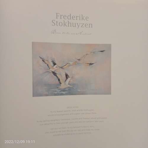 *SIGNED* Frederike Stokhuyzen: Born to be an Artist