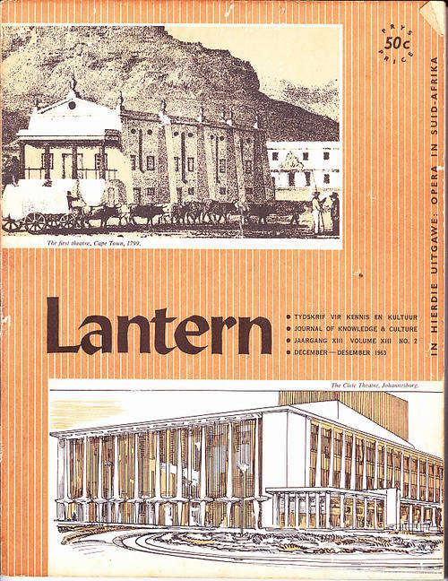 LANTERN - articles on Opera in South Africa, Baldinelli, The Eoan Group - Dec 1963