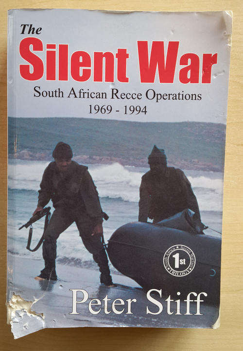 Silent War : South African Recce Operations 1969-1994 (Peter Stiff) Chewed by dog reading copy.