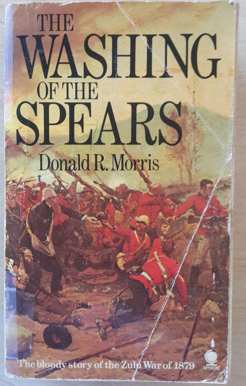The Washing Of The Spears (Donald Morris)