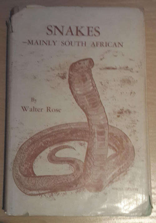 Snakes- Mainly South African  (Walter Rose)