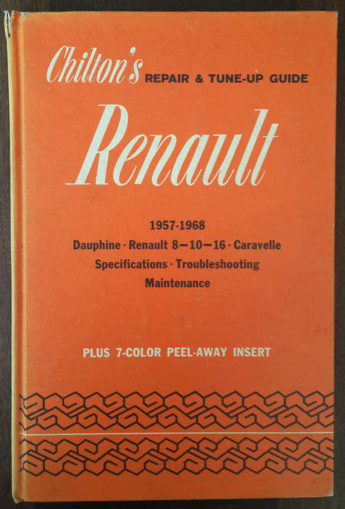 Chilton's Repair and Tune-Up Guide for the Renault 1957-1968