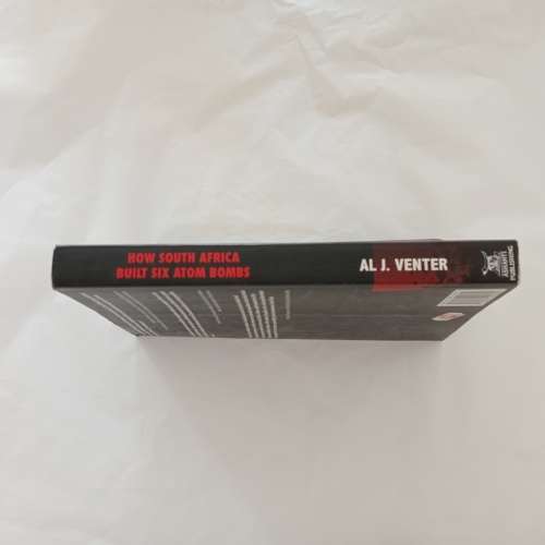 How South Africa Built Six Atom Bombs and Then Abandoned