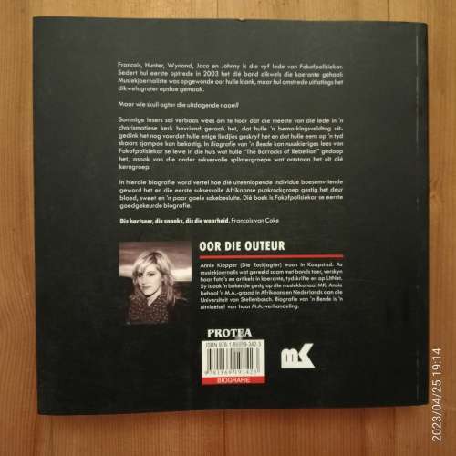 Biografie van `n bende - die storie van Fokofpolisiekar  (Annie Klopper)