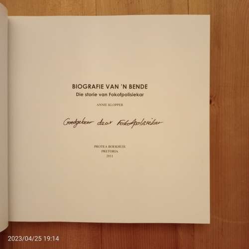 Biografie van `n bende - die storie van Fokofpolisiekar  (Annie Klopper)