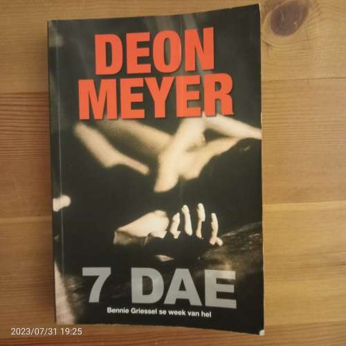 7 DAE: Bennie Griessel se week van hel - Deon Meyer