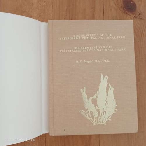 The Seaweeds of the Tsitsikama Coastal National Park (Die Seewiere Van Die Tsitsikama-Seekus Nasiona