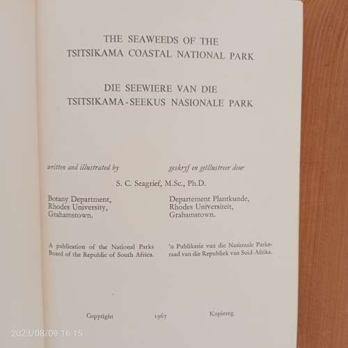 The Seaweeds of the Tsitsikama Coastal National Park (Die Seewiere Van Die Tsitsikama-Seekus Nasiona