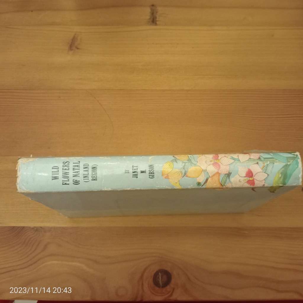 CLEARANCE! Wild Flowers of Natal (inland region) - Janet M. Gibson