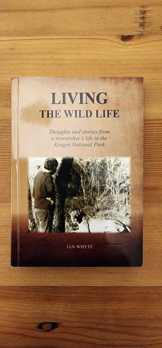 Living the Wild Life - Ian Whyte