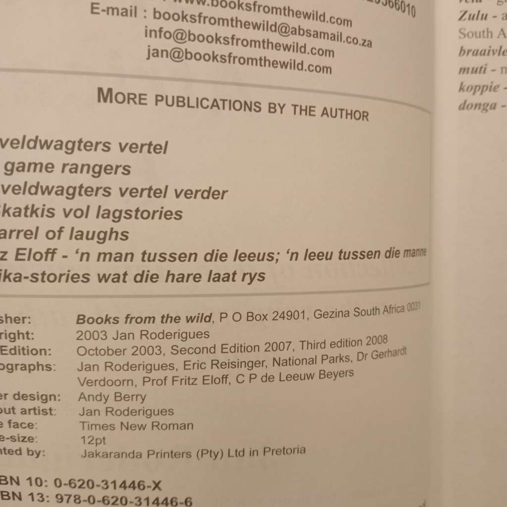 The Silent Heroes of the African Bush: A collection of true, hair-raising stories the rangers would