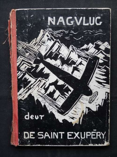Nagvlug deur Antoine de Saint Exupery - eerste Afrikaanse uitgawe (bandontwerp deur Francois Krige)