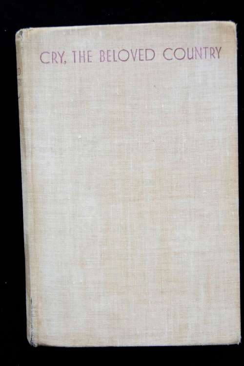 Cry, The Beloved Country by Alan Paton - first edition 1948
