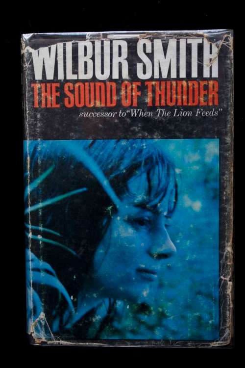 The Sound of Thunder by Wilbur Smith - first edition 1966