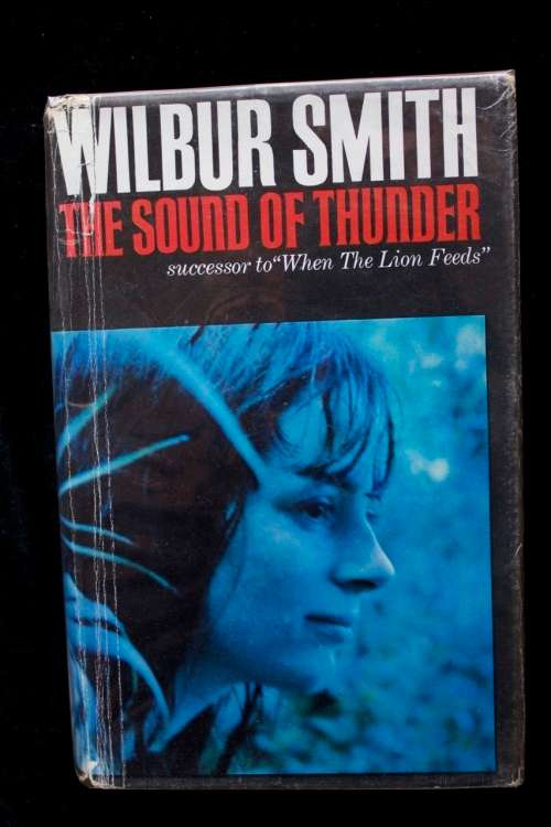 The Sound of Thunder by Wilbur Smith - first edition 1966