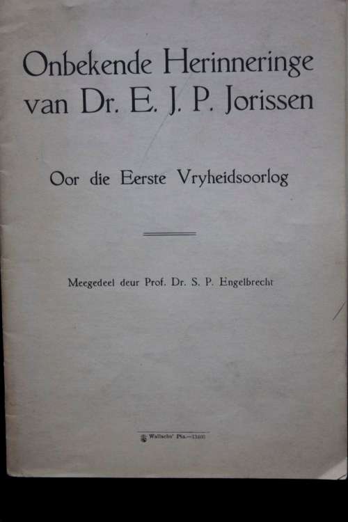 Onbekende Herinneringe van Dr. E. J. P. Jorissen - meegedeel deur Prof. S. P. Engelbrecht