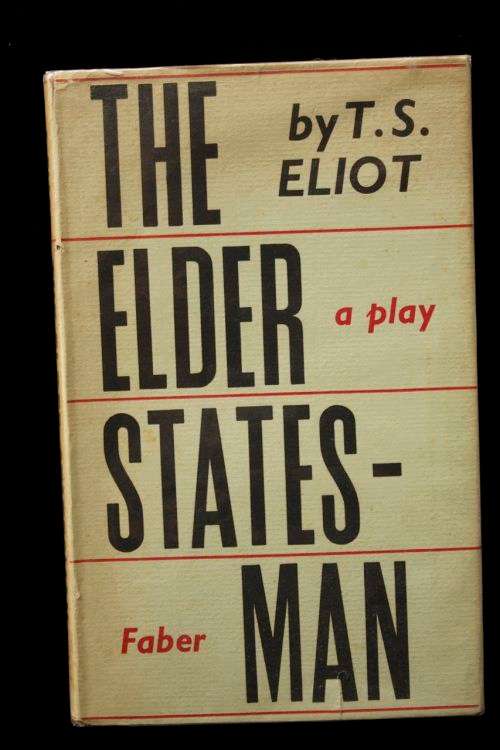 The Elder Statesman - a play by T.S. Eliot - first edition 1959