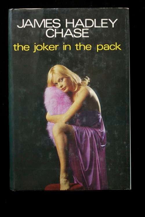 the joker in the pack by James Hadley Chase - 1st.ed. 1975