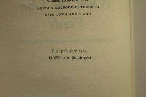 When the Lion Feeds - Wilbur Smith - 1st ed. 1964 Heinemann