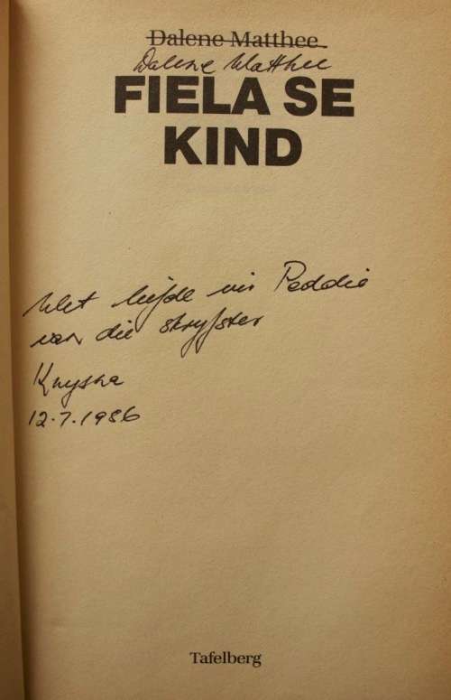 Fiela se Kind deur Dalene Matthee - GETEKEN met inskripsie & Moerbeibos